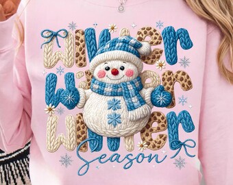 Winter Season Sublimation Png, Trend Design Png, Winter Design Png, Cute Winter Sweatshirt, Snowman Chrismas Png, Leopard Winter Png