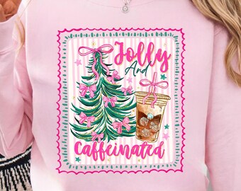 Jolly And Caffeinated Sublimation Png, Christmas Time PNG, Christmas Coffee Png, Christmas Tree Coquette Png, Brushstroke Christmas png