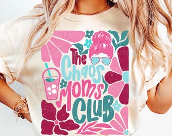 Chaos Mamas Club Png, Mama Floral Png, Motherhood png, Retro Mama Png, Sarcastic Mom Png, Funny Mom Life Png, Mother Day Gift, Mom shirt png