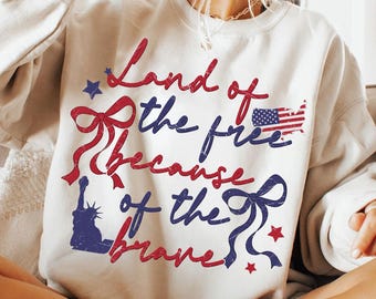 Land Of The Free Because Of The Brave Png, Retro 4th of July Png, America Coquette Png, Retro USA Png, Independence Day Png, Patriotic png