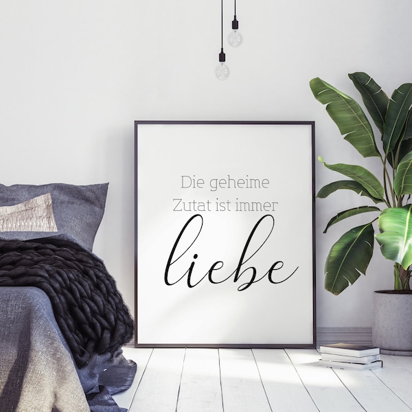 die geheime zutat ist immer liebe | Poster | wanddekoration | Liebe | Digitale Downloads