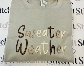 Embroidered ‘Sweater Weather’ Unisex Sweater