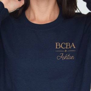 Personalized BCBA Sweatshirt Behavior Analyst Sweatshirt  BCBA Gifts ABa Crewneck Inclusion Shirt Autism Acceptance Shirt Custom ADHD Shirt