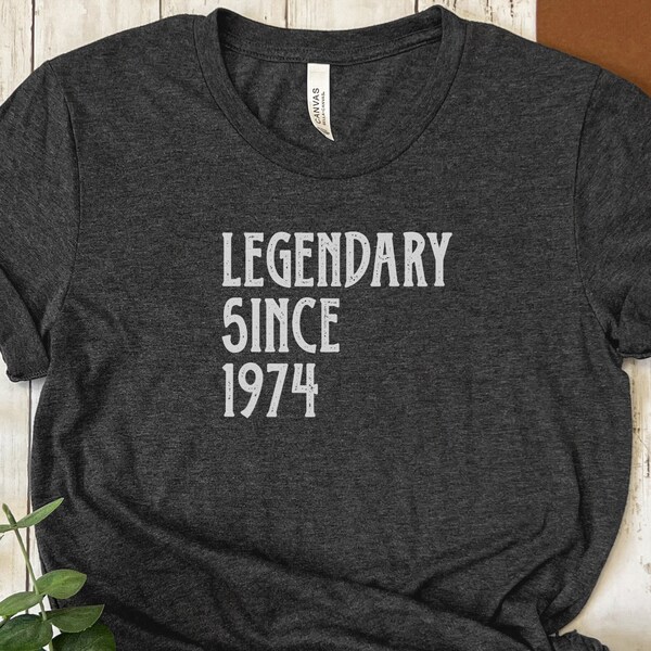 Legendary Since 1974 Birthday Shirt 50th Birthday Gift For Men Gift For Husband 50th Dad Birthday Gift For Him Retro 1974 Shirt Born In 1974