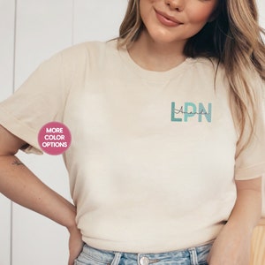 Personalized LPN Shirt, Custom LPN Shirt For LPN Gift For Lpn Licensed Nurse Tshirt Lpn T Shirt Rn Shirt Lpn Graduation Gift For Nurse Tee