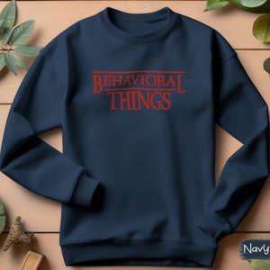 BCBA Sweatshirt BCaBA Sweater RBT Crewneck ABA Shirt Behavior Analyst Shirt Behavior Tech Shirt ABa Therapist BCaBA Gifts rBT Gifts ABa Gift