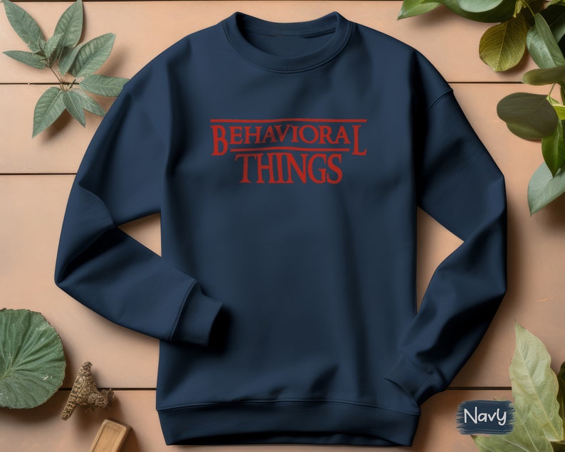 BCBA Sweatshirt BCaBA Sweater RBT Crewneck ABA Shirt Behavior Analyst Shirt Behavior Tech Shirt ABa Therapist BCaBA Gifts rBT Gifts ABa Gift