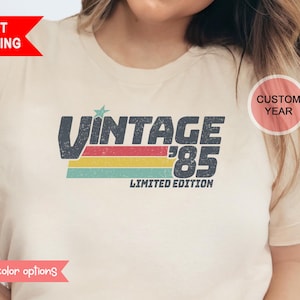 1985 Vintage Birthday Gift Shirt Custom Limited Edition Retro 40th Birthday Shirt Vintage T-Shirt Birthday Shirt for Her Friends 40th Bday