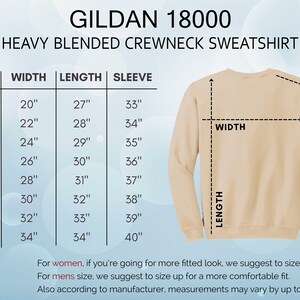 May include: Size chart for a Gildan 18000 heavy blended crewneck sweatshirt. The chart shows the size, width, length, and sleeve length in inches for sizes S through 5XL.