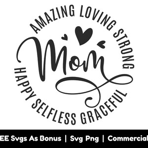 Fichiers Png Svg de maman, incroyable aimer fort Svg, Svg gracieux désintéressé heureux, maman vie Svg, Svg fête des mères, coeurs Svg