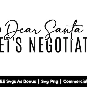 Beste Kerstman, laten we onderhandelen over Svg Png-bestanden, grappige kerst Svg, vakantie Svg, X-Mas Svg, teken Svg, harten Svg