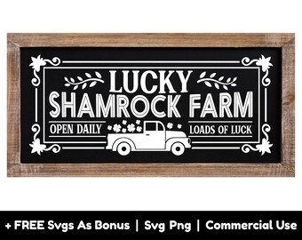 Lucky Shamrock Farm Svg Png Files, Open Daily, Loads Of Luck Svg, St Patrick's Day SVG Svg, Lucky Clover Truck Svg, Wall Art Print Svg
