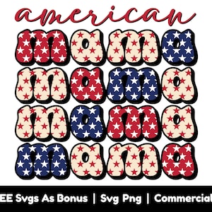May include: American flag themed graphic with the word "mama" repeated four times in a bold, stylized font. Each letter is filled with a red, white, and blue star pattern.