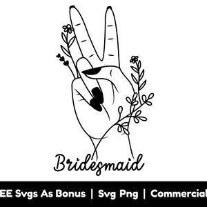 Bridesmaid Svg Png Files, Bride Babe Svg, Bride Tribe Svg, Bachelorette Svg, Gift For Bridesmaid Svg, Bridal Shower Svg, Wedding Svg