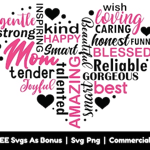 Coeur fait de mots fichiers Svg Png, heureux, incroyable, gentil, fort, doux, intelligent, inspirant, attentionné, tendre maman Svg, Svg cadeau fête des mères