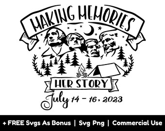 Making memories Svg Png Files, July 14-16, 2023 Svg, Her Story Svg, Girls Trip Svg, Vacay Mode Svg, Great Memories Svg, Trees Outline Svg