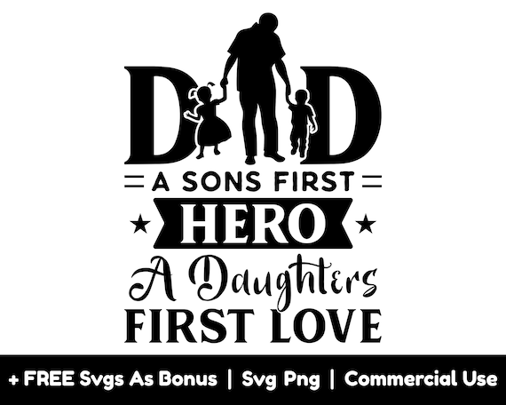 Dad A Sons First Hero A Daughters First Love Shirt Dad A Sons First Hero A Daughters First Love Shirt