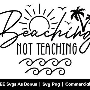 Strand Vibes Png-Datei, Stranding, nicht Lehre, lustige Strand Zitate Tshirt Design svg, Sonnenschein svg, Palmen svg, Sommer svg, Vögel