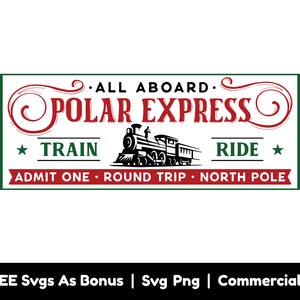 Boleto Polar Express Svg Png Archivos, Tren Svg, Vacaciones Svg, Navidad Svg, Todo el Extranjero Viaje en Tren Svg, Believe Svg