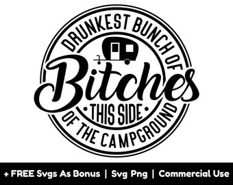 Bando de cadelas mais bêbados Svg Png Arquivos, Este lado do acampamento Svg, Besties Campers Shirt Design Svg, Camping Van Svg, Circle Svg