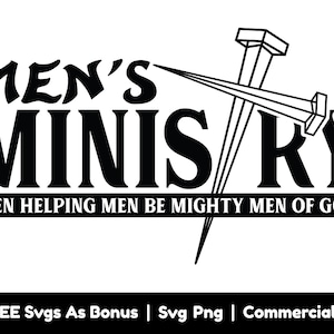 Men's Ministry Svg Png Files, Men Helping Svg, Men Be Mighty Svg, Men Of God Svg, Cross Svg, Christian Shirt Design Svg