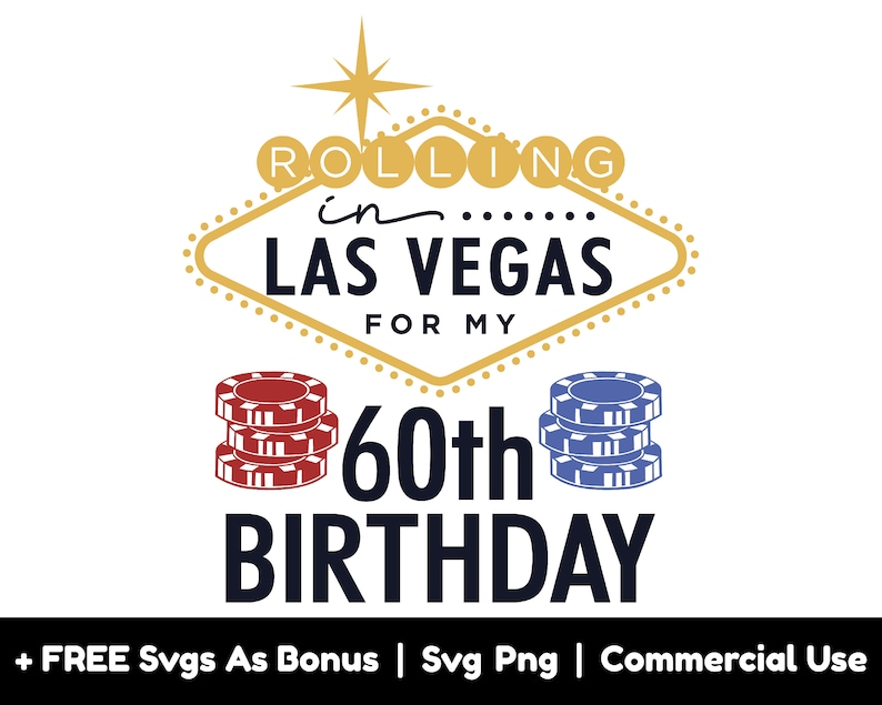 Puede incluir: Un letrero dorado de Las Vegas con el texto "ROLLING in LAS VEGAS FOR MY 60th BIRTHDAY". El letrero est&aacute; rodeado por dos pilas de fichas de p&oacute;quer, una roja y otra azul.