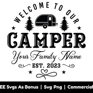 Aangepaste familienaam ingelijste SVG PNG-bestanden, welkom bij onze camper SVG, camping SVG, avontuur SVG, familie camping SVG, natuur SVG, Est 2023 SVG