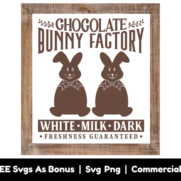 Chocolate Bunny Factory Svg Png Files, Freshness Guaranteed Svg, White, Milk, Dark Svg, Cute Easter Decoration Svg, Christian Svg