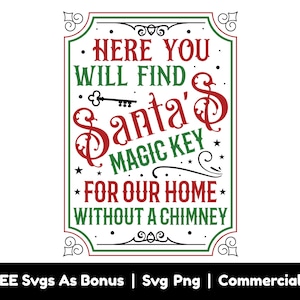 Santa's Magic Key Svg Png-bestanden, grappige kerst Svg, vakantie Svg, X-mas Svg, Santa Claus Svg, sterren Svg