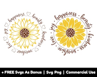 Sunflower Clipart Image Svg Png Files, Happiness, Beauty, Kindness Svg, Sunshine, Love, Joy Svg, Inspirational quotes Svg