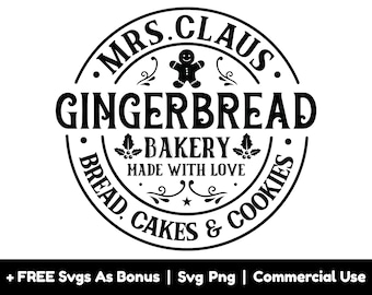 Op de afbeelding: Zwart-wit rond logo met de tekst "MRS. CLAUS. GINGERBREAD BAKERY MADE WITH LOVE BREAD. CAKES & COOKIES". Het logo toont een peperkoekman en hulstbladeren.