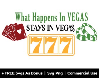 Casino Lover Shirt Design Svg Png Files, What Happens In Vegas Stays In Vegas Svg, Playing Cards Svg, Cash Machine Svg