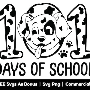 101 Days Of School Svg Png Files, Dalmatian Svg, Kindergarten Svg, Funny School Kids Tshirt Design Svg, Preschool Svg