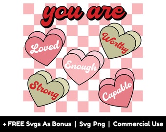Você é amado SVG, arquivos Png Svg do Dia dos Namorados, suficiente, digno, forte, Svg capaz, citações inspiradoras SVG, arquivos Png para sublimação