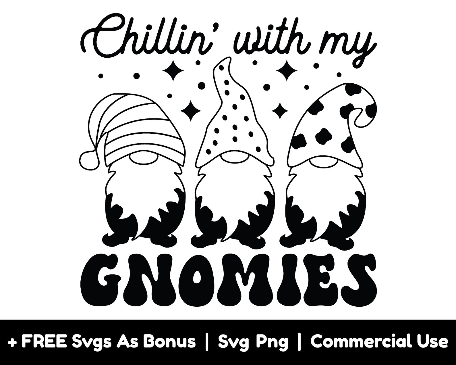 Chillin With My Gnomies Svg Png Files, Christmas Decor Svg, Cute ...