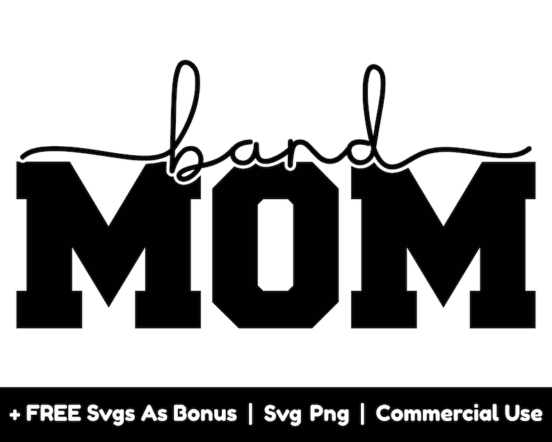 Band Mom Svg Png Files Marching Band Tshirt Design Svg Etsy
