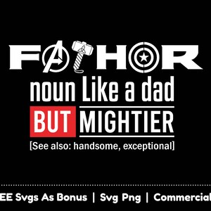 Fathor Substantiv wie ein Vater, aber mächtiger SVG-Png-Dateien, Vatertag-Svg, Daddy-Svg, Geschenk für Papa-Svg, Papa-T-Shirt-Design-Svg