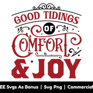 Bonne nouvelle de confort et de joie Svg Png fichiers, Cristmas Svg, vacances Svg, saison d’hiver Svg, X-mas Vibes Svg