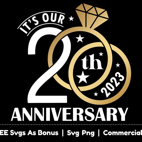 It's Our 20th Anniversary Svg Png Files, Wedding Anniversary Svg, 2023 Svg, Ring Svg, 20 Years Anniversary Svg, Couple T Shirt Design Svg