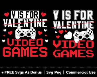 Engraçado Gamer Dia dos Namorados Svg, V não é para o Dia dos Namorados, V é para videogames Arquivos PNG SVG, Design de camiseta para meninos Png