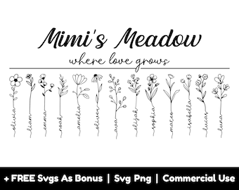 May include: Black and white line art illustration of a meadow with flowers and names written underneath each flower. The text reads "Mimi's Meadow where love grows".