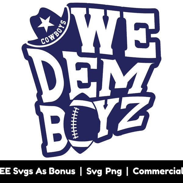 Cowboys, We Dem Boyz Svg Png Files, American Football Ball Svg, Team Quotes Svg, Game Day Svg, Football Lover Shirt Design Svg, Star Svg