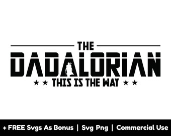 Op de afbeelding: Zwart-wit grafisch ontwerp met de tekst "THE DADALORIAN" en "THIS IS THE WAY", versierd met sterren. Een silhouet van een personage is in het woord "DADALORIAN" verwerkt.