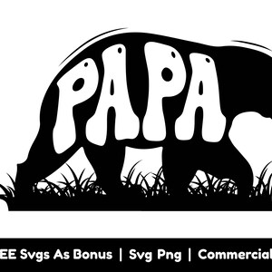 Papa Svg fichiers Png, papa Svg, Svg drôle, fête des pères chemise Design Svg, papa vie Svg, papa disant Svg, ours Silhouette Svg