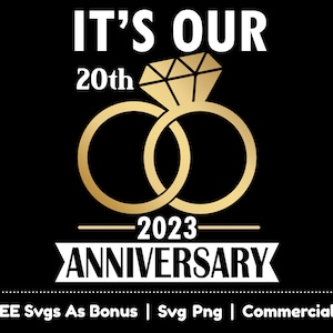 Het is onze 20e verjaardag Svg Png-bestanden, huwelijksverjaardag Svg, 2023 Svg, Ring Svg, 20 jaar samen Svg, man/vrouw T Shirt Design Svg