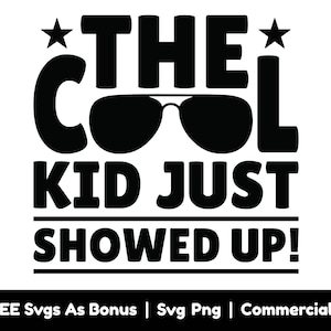 The Cool Kid ha appena seminato file Svg Png, Baby Boy Svg, Bambino Svg, Occhiali da sole Svg, Compleanno Svg, Compleanno T Shirt Design Svg Png