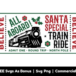Navidad svg, Santa especial viaje en tren billete svg archivos png, tren svg, vacaciones svg, creer svg