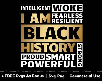 I Am Black History SVG Golden PNG Files for Sublimation, Svg Design for Shirts, Black History Month Svg