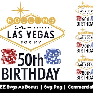 Lustige Vegas Geburtstag Shirt SVG Png-Dateien, Rolling In Las Vegas für meinen 50., 60., 70., 80. Geburtstag