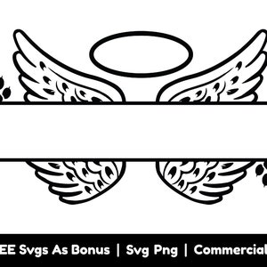 Angel Wing Split Text Frame Svg Png Files, Angel Wings Svg, Heaven Svg, Paradise Svg, Memorial Svg, Funeral Svg